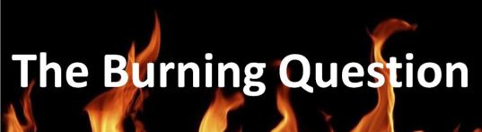 the-burning-question1