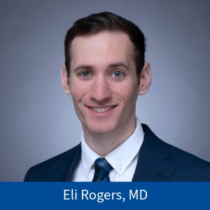 Eli Rogers, MD