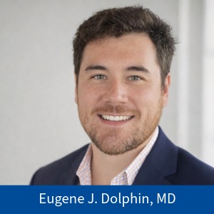 Eugene J. Dolphin, MD