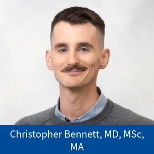 Christopher Bennett, MD, MSc, MA